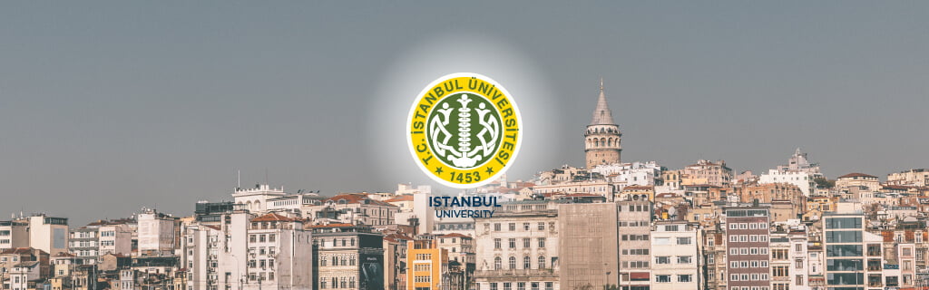 ISTANBUL UNIVERSITY STUDIES IN TURKEY
